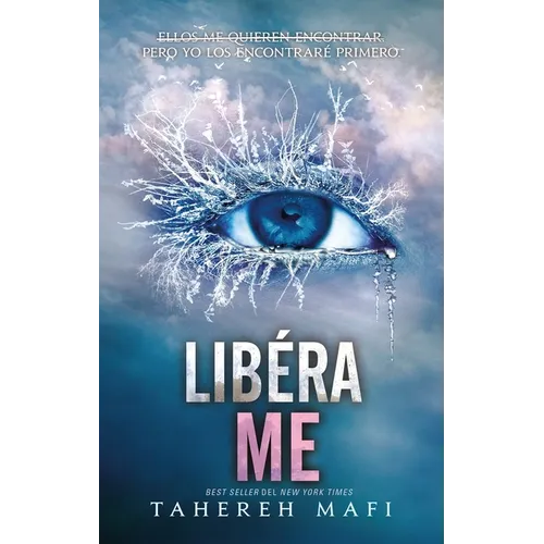 Liberame (Shatter Me 2)
