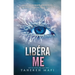 Liberame (Shatter Me 2)