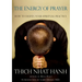The Energy of Prayer: How to Deepen Your Spiritual Practice