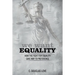We Want Equality: How the Fight for Equality Gave Way to Preference