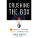 Crushing the Box: 10 Essential Rules for Breaking Essential Rules