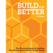 Build for Better: How to Build Successful Digital Products and Companies