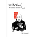 To Be Frank: A fictional memoir
