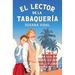 El Lector de la Tabaquerã-A / The Reader at the Tobacconistâ (Tm)S
