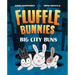 Big City Buns (Fluffle Bunnies, Book #2)
