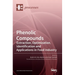 Phenolic Compounds: Extraction, Optimization, Identification and Applications in Food Industry