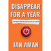Disappear For A Year. Disconnect From The Chaos And Level Up Your Life.