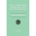 The U.S. Payment System: Efficiency, Risk and the Role of the Federal Reserve: Proceedings of a Symposium on the U.S. Payment System Sponsored by the