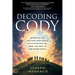 Decoding Cody: Secrets of the Spectrum from People with Autism Who See, Hear, and Smell in the Unseen Realm