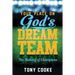 Your Place on God's Dream Team: The Making of Champions