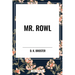 Mr. Rowl