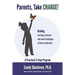 Parents, Take Charge!