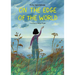 On the Edge of the World