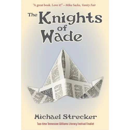 The Knights of Wade