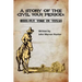 A Story of the Civil War Period: Heel-Fly Time in Texas