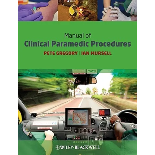 Manual of Clinical Paramedic Procedures