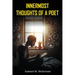 Innermost Thoughts of a Poet