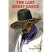 The Last Ghost Dance