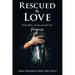 Rescued by Love: Molly Belle's Journey with Her Foal, Promise