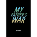 My Father's War