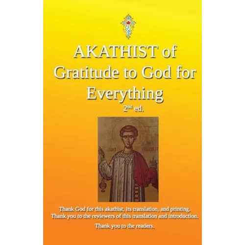 Akathist of Gratitude to God for Everything