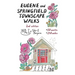 Eugene and Springfield Townscape Walks: 50 Walks, 240 Miles, 2nd Edition