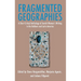 Fragmented Geographies: A Short Critical Anthology of Jewish Women's Writing in the Balkans and Latin America