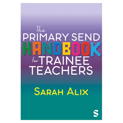 The Primary Send Handbook for Trainee Teachers