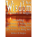 The Wisdom of Wallace D. Wattles - Including: The Science of Getting Rich, The Science of Being Great & The Science of Being Well