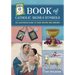 Loyola Kids Book of Catholic Signs & Symbols: An Illustrated Guide to Their History and Meaning
