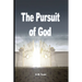 The Pursuit of God