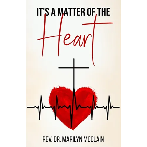 It's A Matter of the Heart