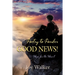 Poetry to Ponder: Good News!