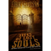 True Hauntings: Sites of Lost Souls - The Most Haunted Places on Earth
