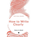 How to Write Clearly