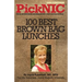 PickNIC: Ingrid Kohlstadt MD, MPH's Top 100 Best Brown Bag Lunches