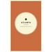 Wildsam Field Guides: Atlanta