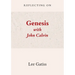 Reflecting on Genesis with John Calvin