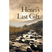 Henri's Last Gift