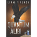 A Quantum Alibi
