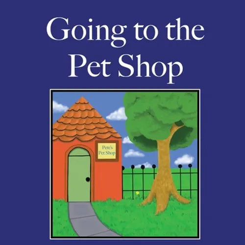 Going to the Pet Shop