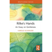 Rilke's Hands: An Essay on Gentleness