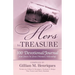 Hers to Treasure: 100 Devotional/Journal from Sisters in Christ (Women's Fellowship)