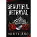 Beautiful Betrayal: a forced marriage, enemies to lovers, dark romance