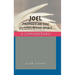 Joel: Prophet of the Outpouring Spirit