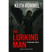 The Lurking Man: A Psychological Thriller