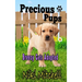 Precious Pups: Breezy Gets Adopted LARGE PRINT