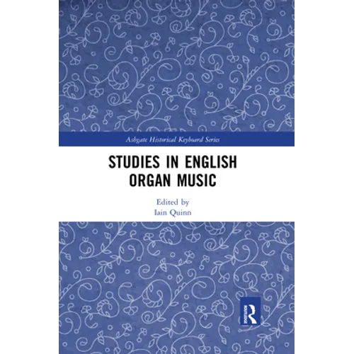 Studies in English Organ Music