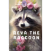 Reya The Raccoon
