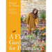 A Flower Garden for Pollinators